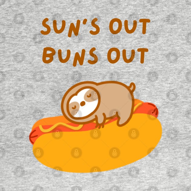 Sun’s Out Buns Out Hot Dog Sloth by theslothinme